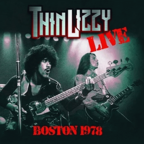 Thin Lizzy : Boston 1978
